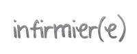 Infirmier(e)